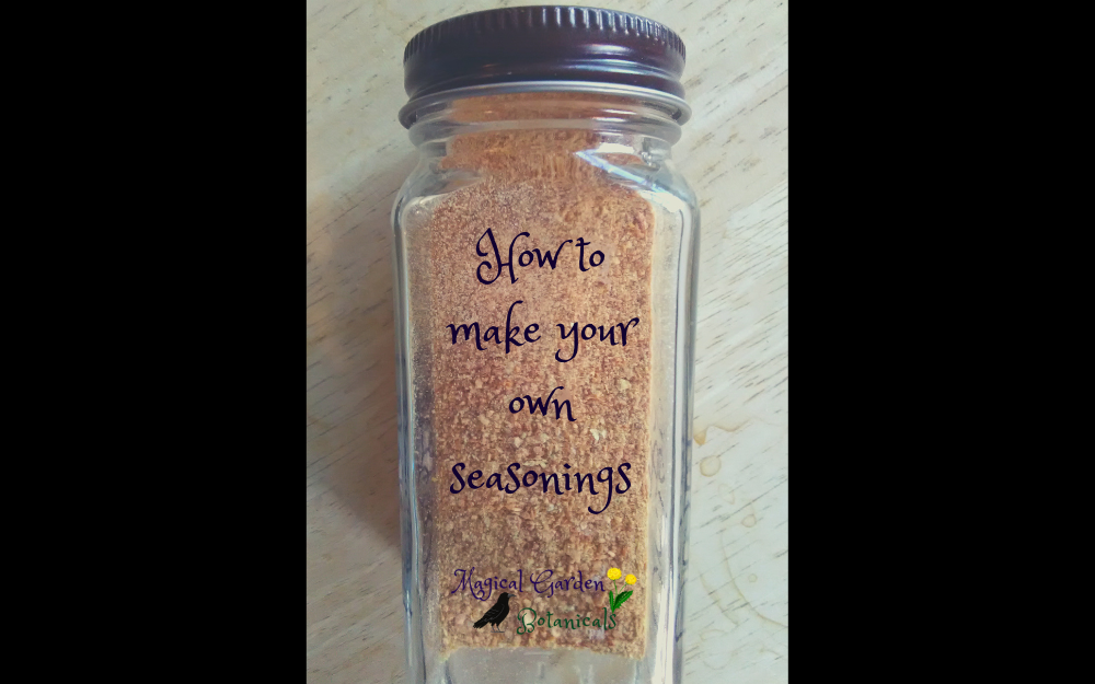 How To Make Your Own Seasonings